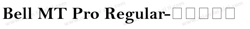 Bell MT Pro Regular字体转换
